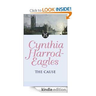 Dynasty 23 The Cause The Cause (The Morland Dynasty) eBook Cynthia Harrod Eagles Kindle Store
