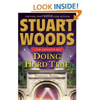 Doing Hard Time (Stone Barrington) Stuart Woods 9780399164149 Books