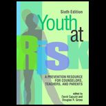 Youth at Risk A Prevention Resource for Counselors, Teachers, and Parents