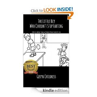 Fartbook The Little Boy Who Couldn't Stop Farting (Funny Chris Rock Voice Narration and Free Coloring Book) (Childress Children's Book Series 2) eBook Geryn Childress Kindle Store