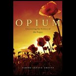 Opium  Uncovering Politics of Poppy
