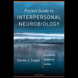 Pocket Guide to Interpersonal Neurobiology