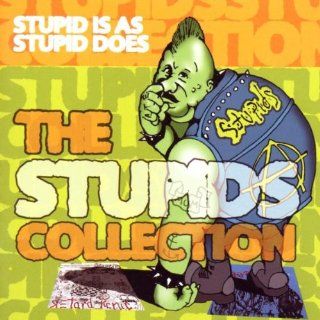 Stupid is as Stupid Does The Stupids Collection Music