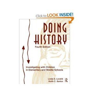 Doing History 4th (Fourth) Edition byBarton Barton Books