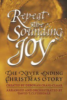 Repeat the Sounding Joy The Never Ending Christmas Story Music