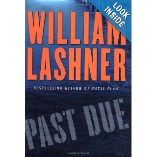 Past Due William Lashner 9780060508173 Books