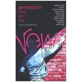 Generazioni. Nove per due L'Ancora del Mediterraneo 9788883251757 Books