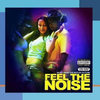 Music From The Motion Picture "Feel The Noise" Music