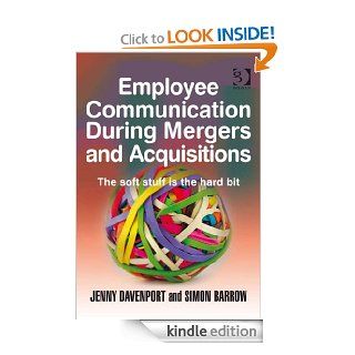Employee Communication During Mergers and Acquisitions eBook Jenny Davenport and Simon Barrow Kindle Store