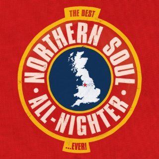 Best Northern Soul All Nighter Ever Music
