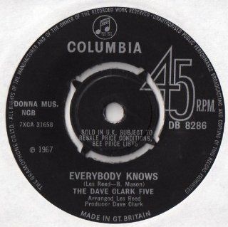 Everybody Knows   Dave Clark Five, The 7" 45 Music
