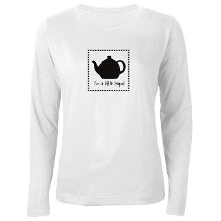 Im A Little Teapot T Shirt by mothergooseshop