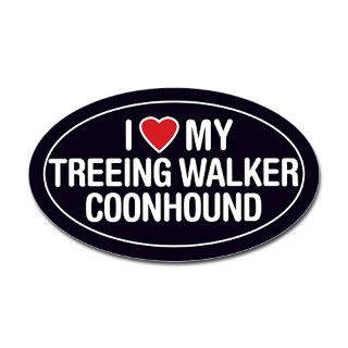 Love My Treeing Walker Coonhound OvalSticker/Decal by FCAC