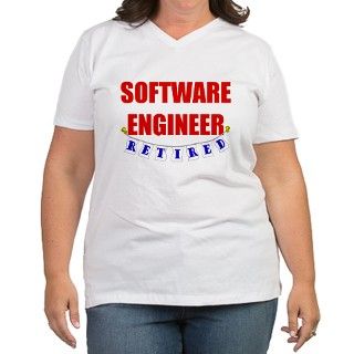 Retired Software Engineer T Shirt by noshoptalk