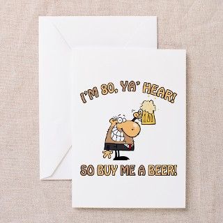 80th Birthday Beer Greeting Cards (Pk of 10) by birthdaybashed