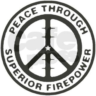 Peace through Superior Firepower Sticker 3" x by GrumpyDude