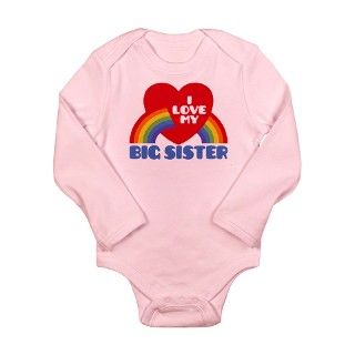 I Love My Big Sister Long Sleeve Infant Bodysuit by zipetees