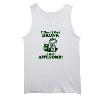 I Dont Get Drunk, I Get Awesome Mens Tank Top by SuperFunnyShirts