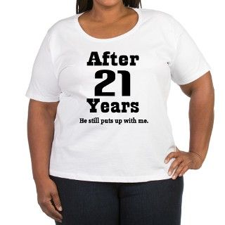 21st Anniversary Funny Quote T Shirt by anniversarytshirts