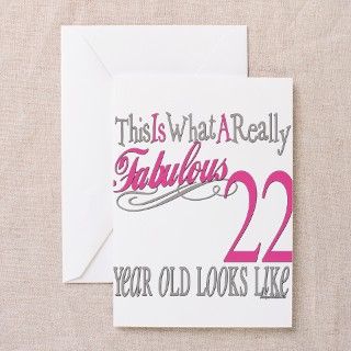 Fabulous 22yearold.png Greeting Cards (Pk of 10) by littletuddler