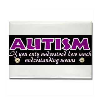 Autism understood Rectangle Magnet by autismgiftsfromtheheart