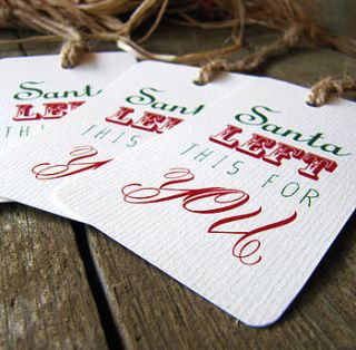 pack of five 'santa left this' xmas gift tags by precious little plum