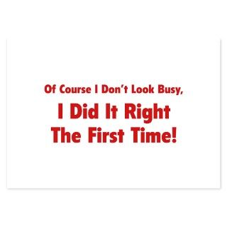 I Did It Right The First Time Invitations by FunniestSayings