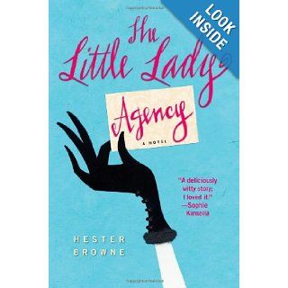 The Little Lady Agency Hester Browne 9781416514923 Books