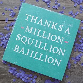 'thanks a million' card by zoe brennan