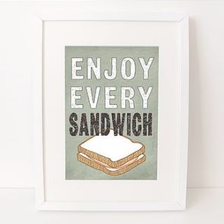 'enjoy every sandwich' print by candidate