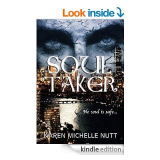 Soul Taker   Kindle edition by Karen Michelle Nutt. Romance Kindle eBooks @ .