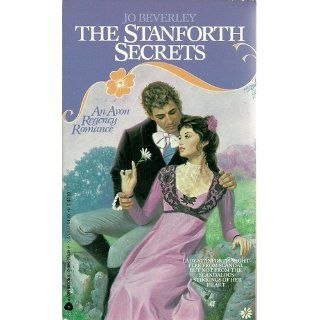 The Stanforth Secrets Jo Beverley 9780380714384 Books
