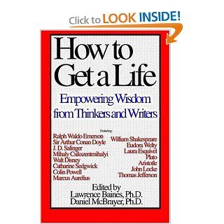 How to Get a Life, Vol. 2 Lawrence Baines, Daniel McBrayer 9780893343996 Books