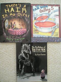 Far Side Set (Gallery 5 ~ PreHistory of the Far Side ~ There's a Hair in My Dirt) Gary Larson Books
