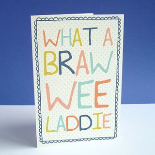 'braw wee laddie' scottish new baby card by sarah catherine designs