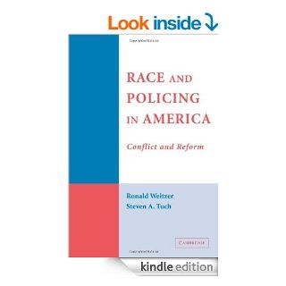Race and Policing in America (Cambridge Studies in Criminology) eBook Weitzer/Tuch Kindle Store
