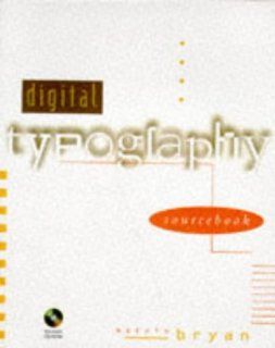 Digital Typography Sourcebook Marvin Bryan 9780471148111 Books