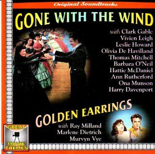Gone With The Wind (1939 Film) / Golden Earrings (1947 Film) [2 on 1] Music