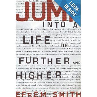 Jump Into a Life of Further and Higher Efrem Smith Books