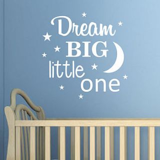 'dream big little one' wall sticker by nutmeg