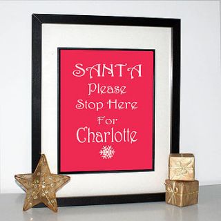 personalised 'santa stop here' print by ciliegia designs