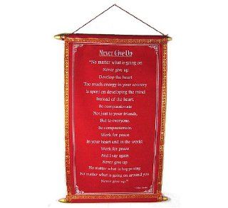 DALAI LAMA WALL QUOTES ~ "Never Give Up" ~ Red Velvet Scroll ~ 10" x 15"   Dahli Lama Posters