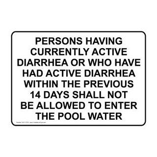 Active Diarrhea Not Be Allowed To Enter The Pool Water Sign NHE 17378  Business And Store Signs 