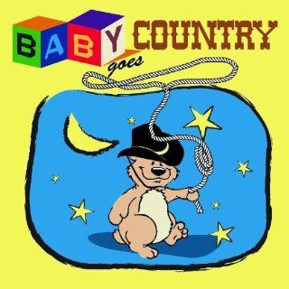 Baby Goes Country Music