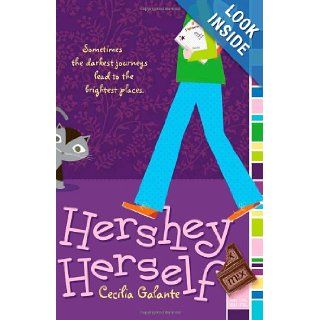 Hershey Herself Cecilia Galante 9781416954637 Books