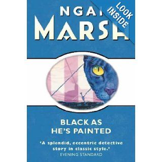 Black as He's Painted Ngaio Marsh 9780006512288 Books