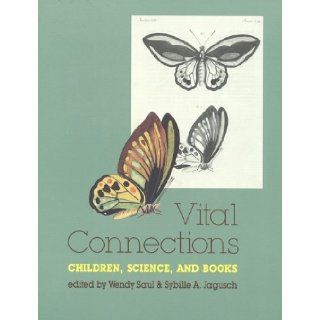 Vital Connections Sybille A Jagusch, Wendy Saul 9780435083328 Books