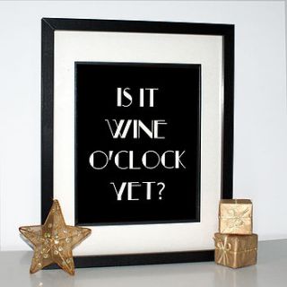 is it wine o'clock yet? print by ciliegia designs