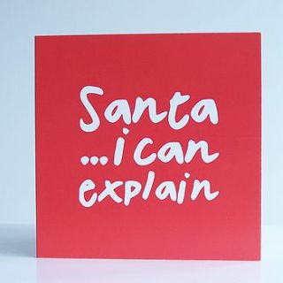 'santa… i can explain' christmas card by lucky roo