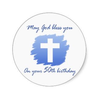 Christian 50th Birthday Gifts Round Stickers